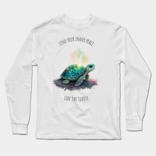 Watercolor Turtle | Tortoise | Motivational Quotes Long Sleeve T-Shirt